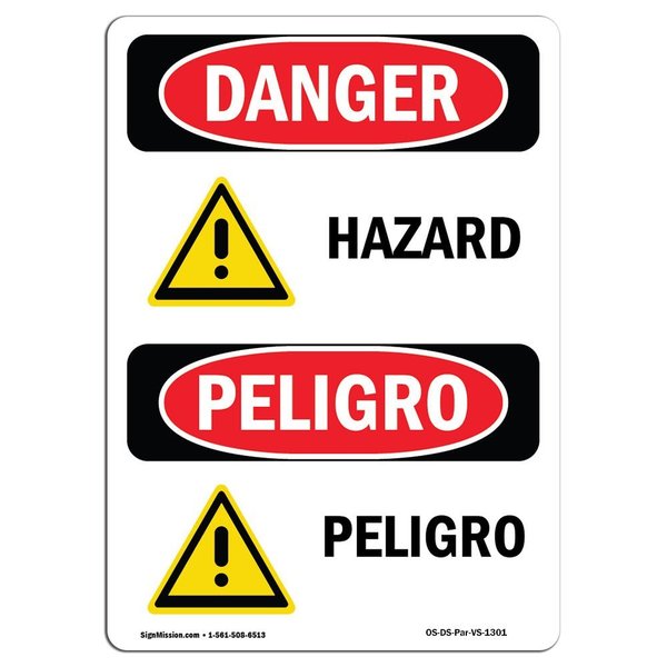 Signmission Safety Sign, OSHA Danger, 5" Height, Hazard, Bilingual Spanish OS-DS-D-35-VS-1301
